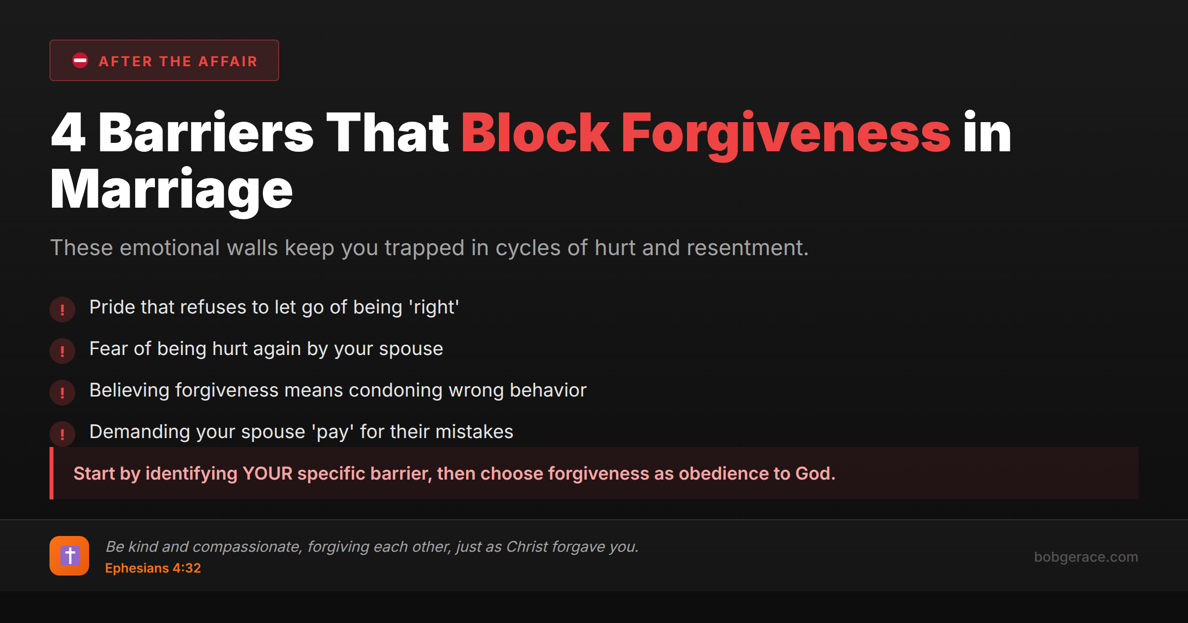 Warning signs showing 4 emotional barriers that prevent forgiveness in marriage with Bible verse about compassion and forgiveness
