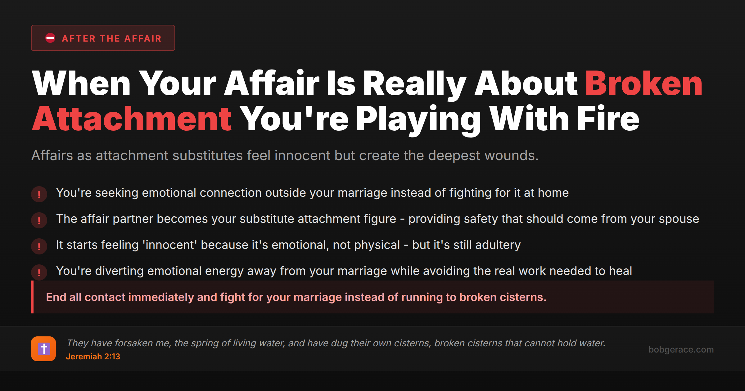 Warning signs that your affair is really about broken attachment needs - marriage coaching advice with biblical wisdom