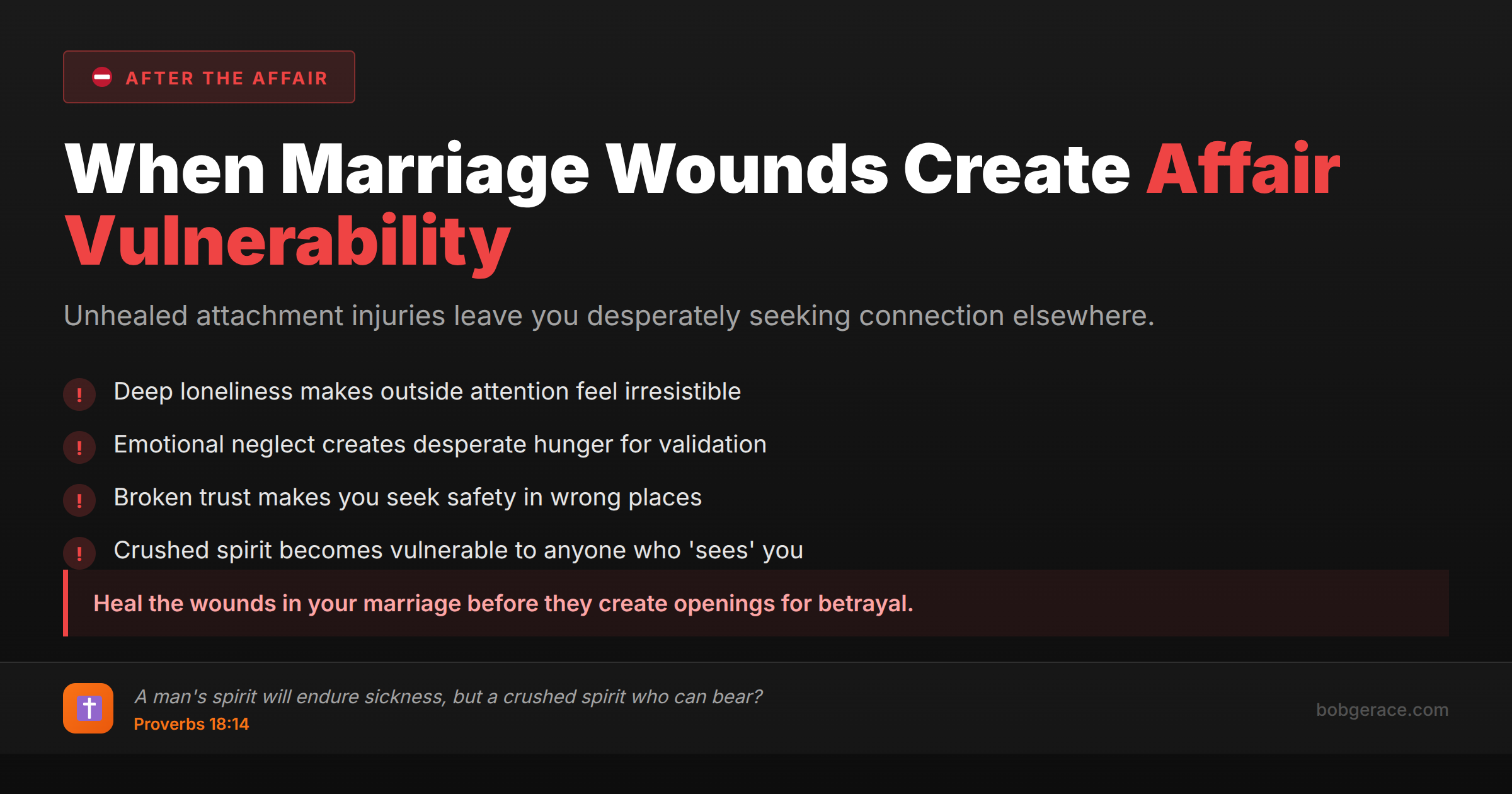 Warning signs that attachment injuries in marriage create vulnerability to affairs - marriage coaching advice