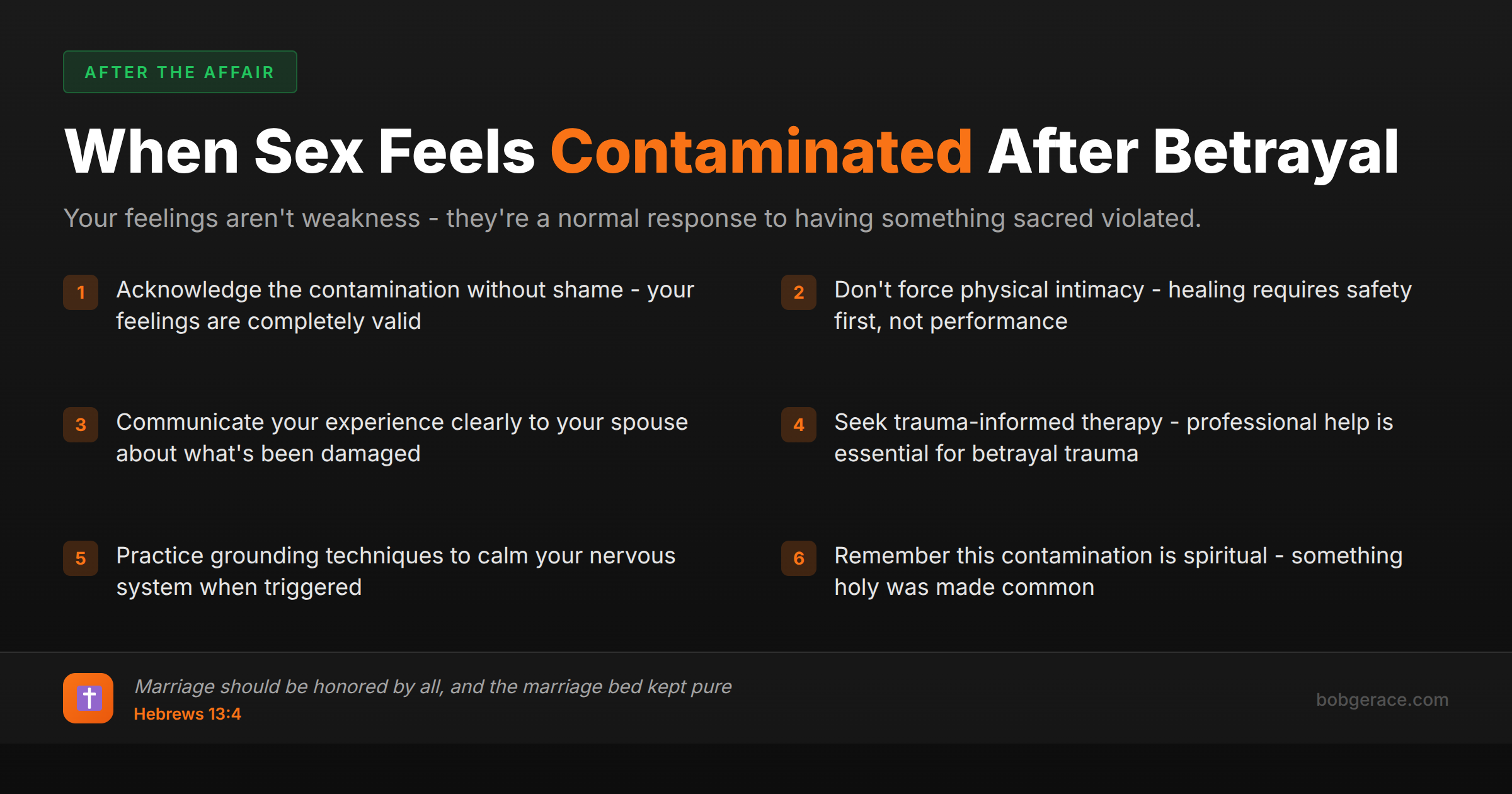 Marriage coaching advice for when sex feels contaminated after betrayal - biblical steps for healing intimacy after an affair