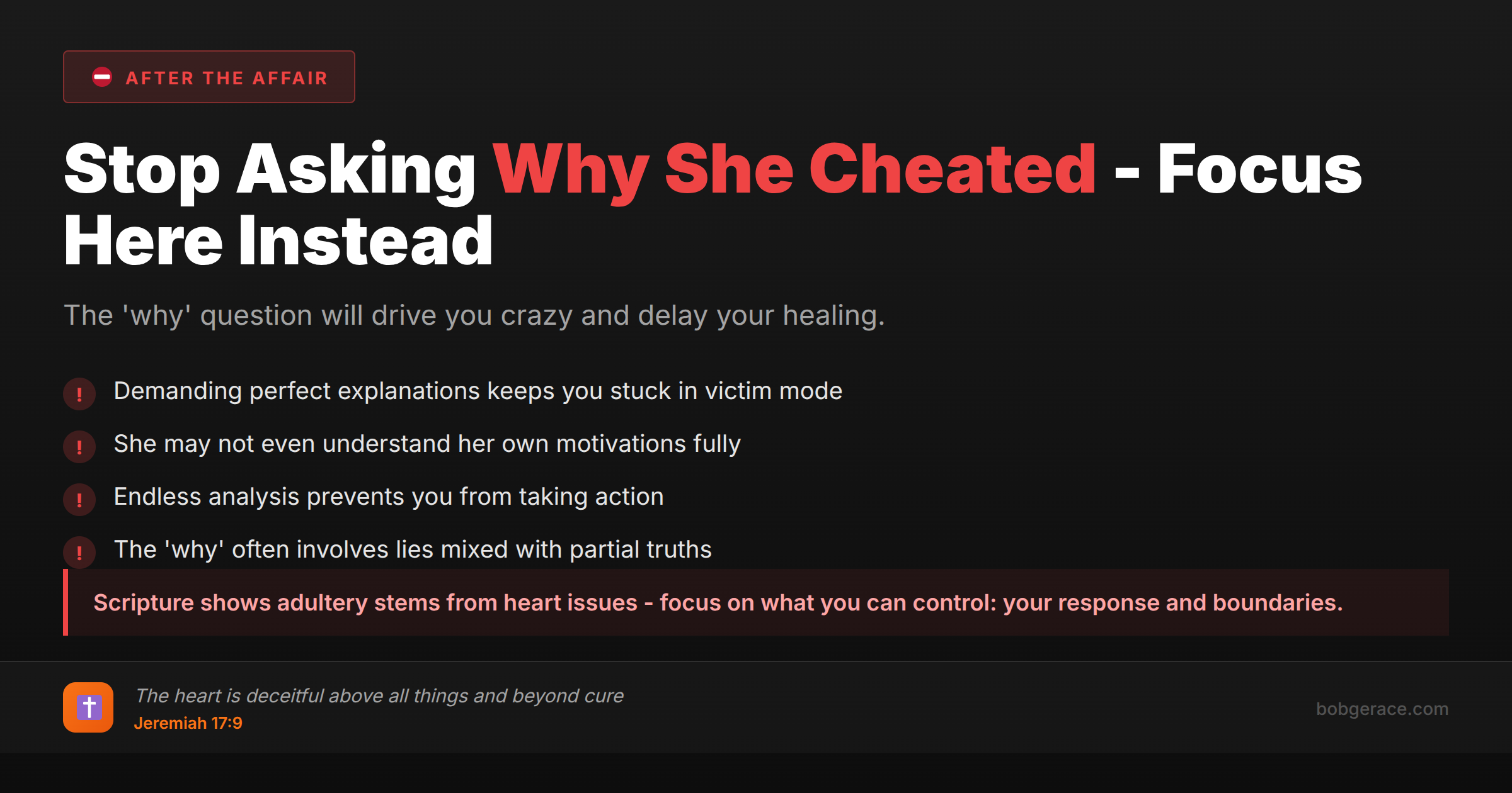Biblical guidance for men struggling with why their wife cheated - warning signs to avoid and what to focus on instead