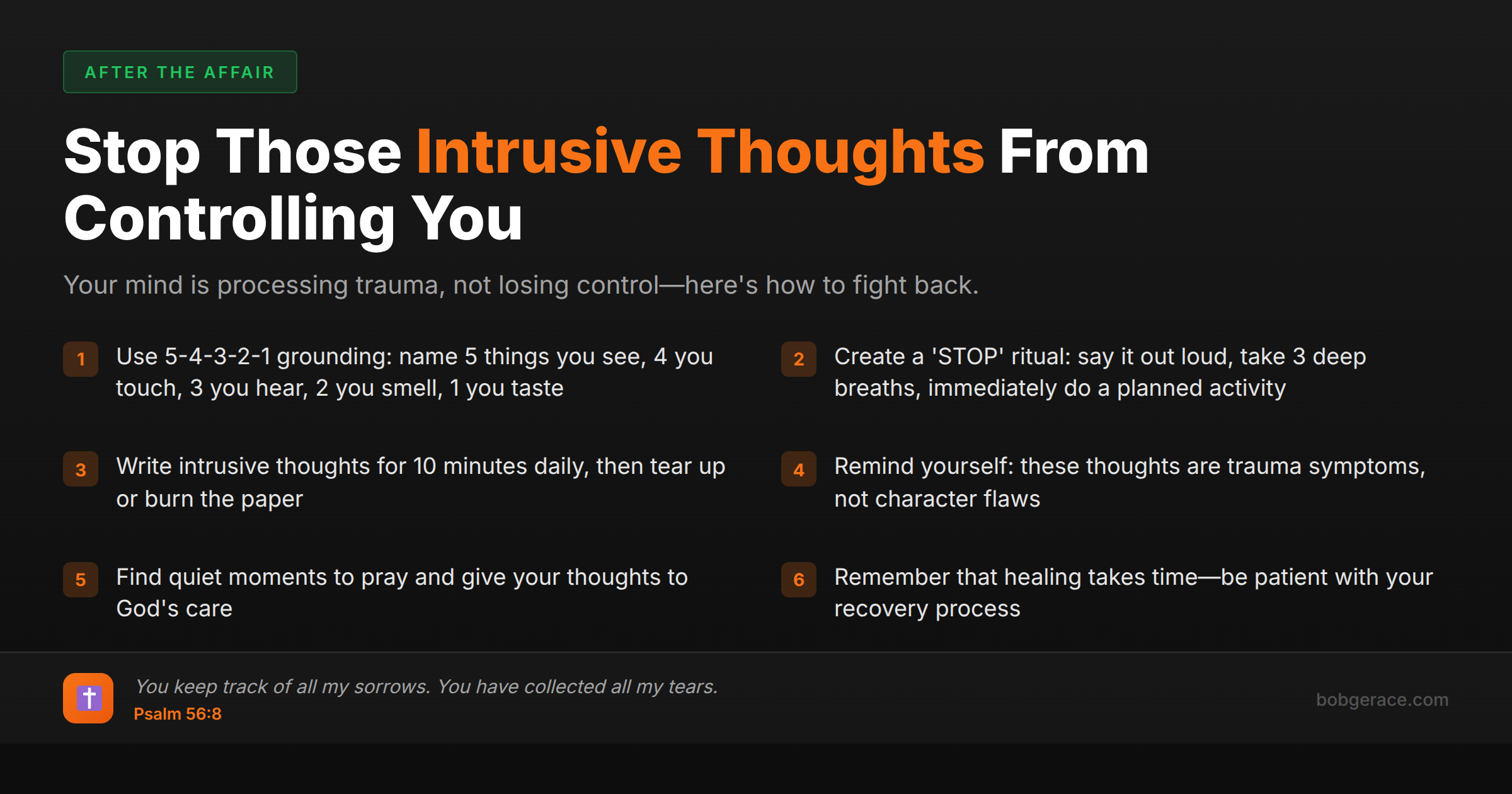 Checklist of 6 practical steps to stop intrusive thoughts after betrayal trauma, with Bible verse about God collecting our tears from Psalm 56:8