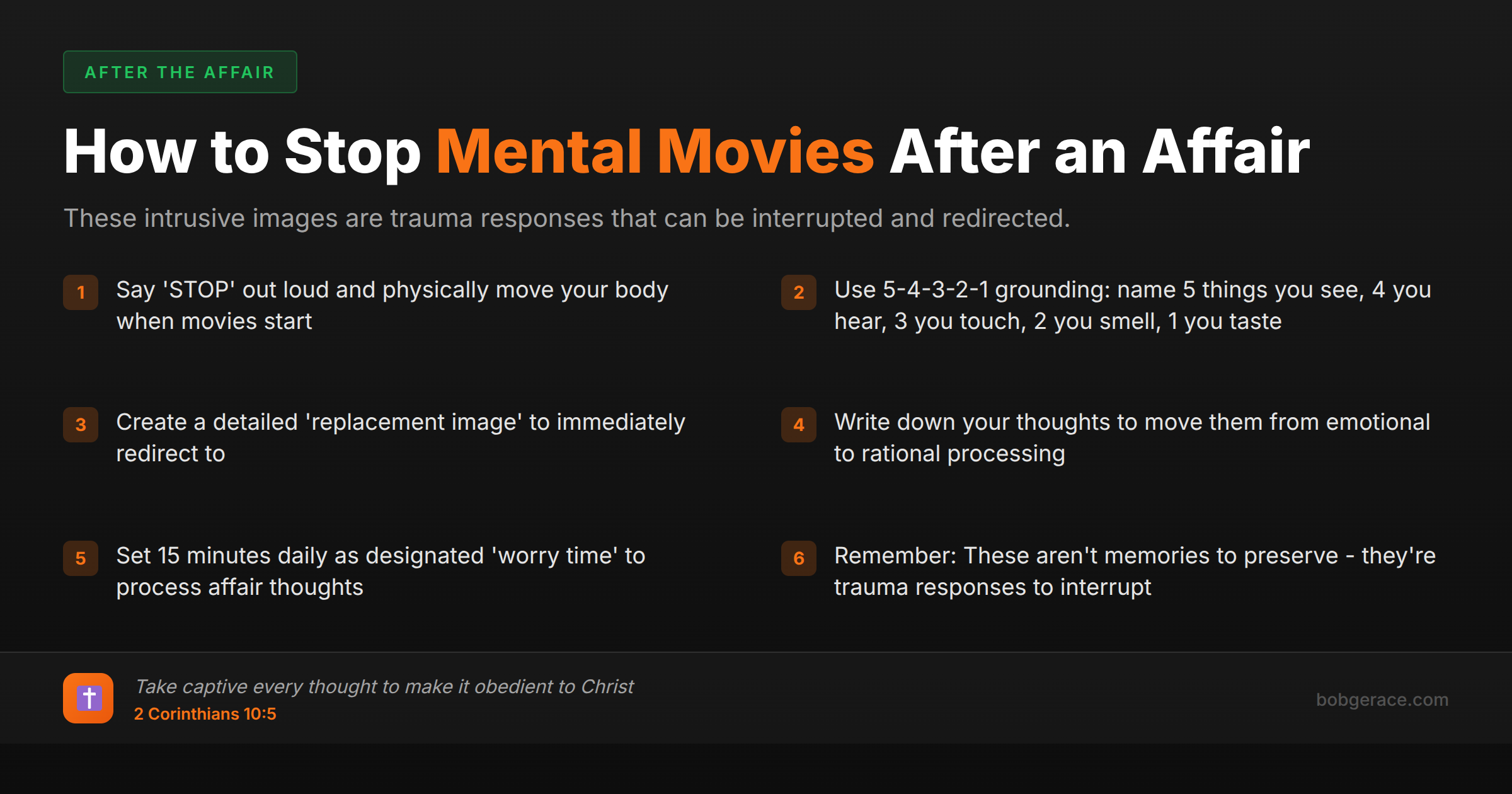 Checklist showing 6 practical steps to stop intrusive mental movies during affair recovery, with Bible verse from 2 Corinthians 10:5