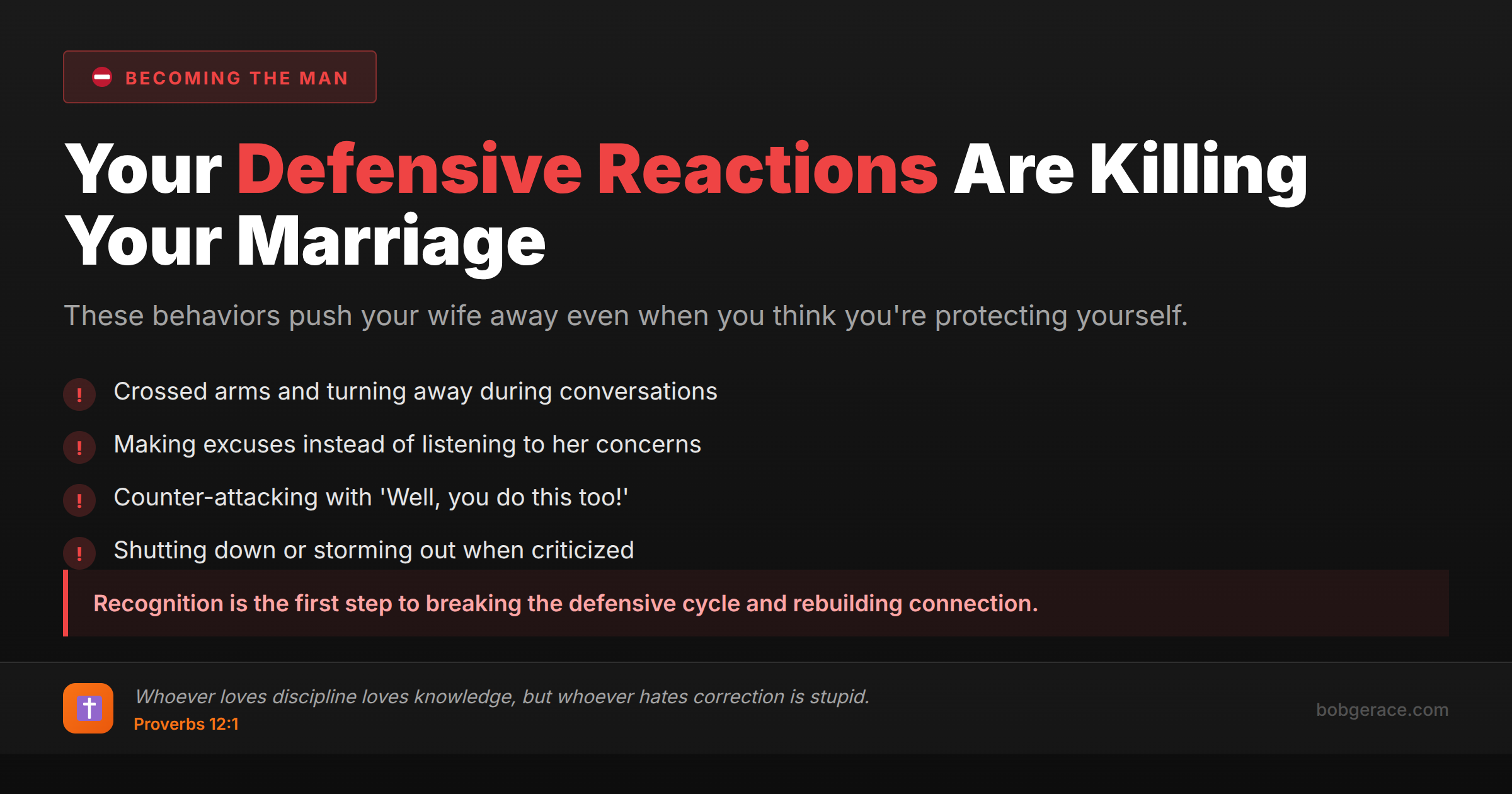 Warning signs of defensive behavior in marriage - crossed arms, making excuses, counter-attacking, and shutting down with biblical wisdom from Proverbs