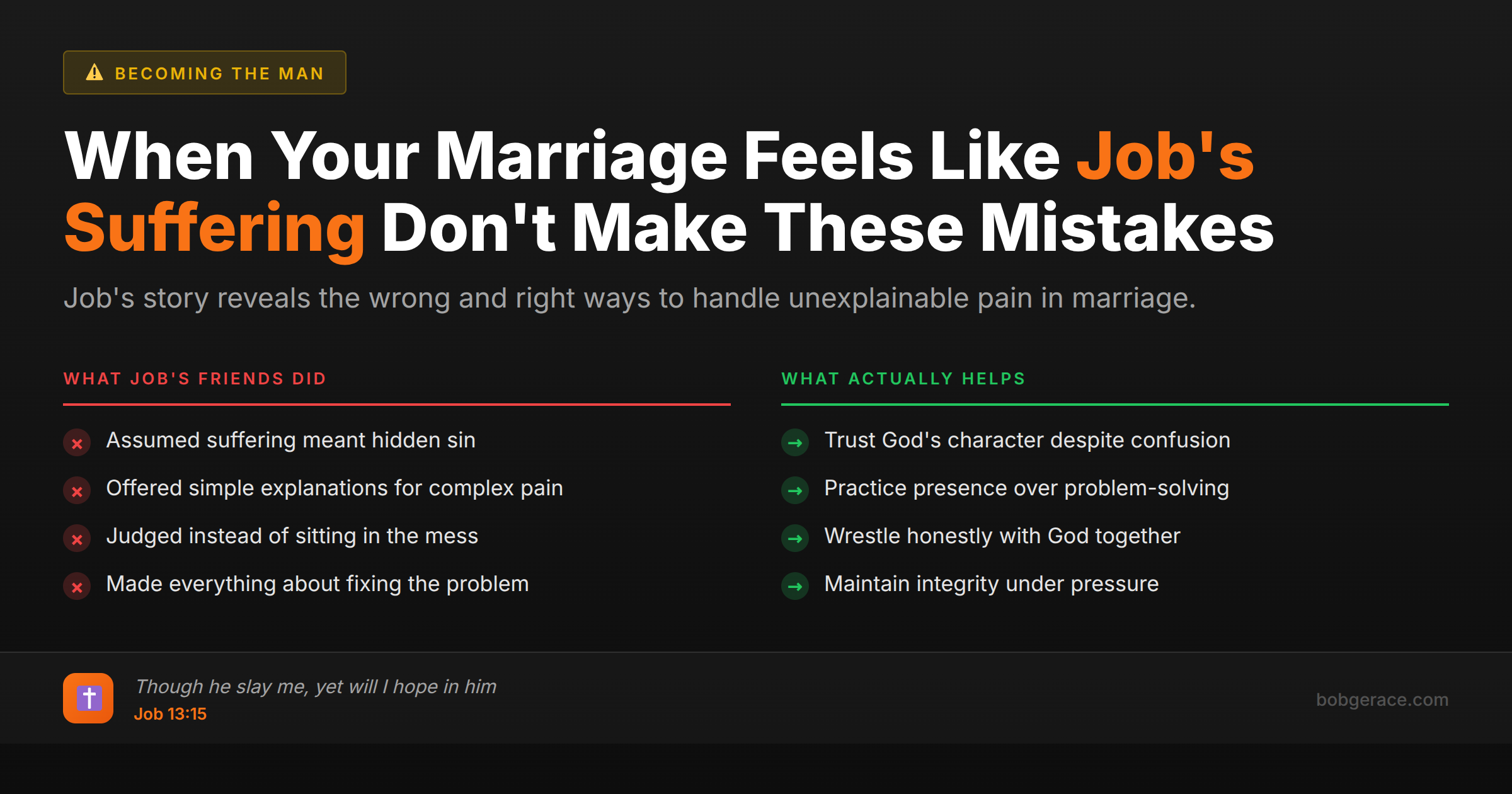 Comparison chart showing Job's friends' mistakes versus biblical approach to marriage suffering and trials