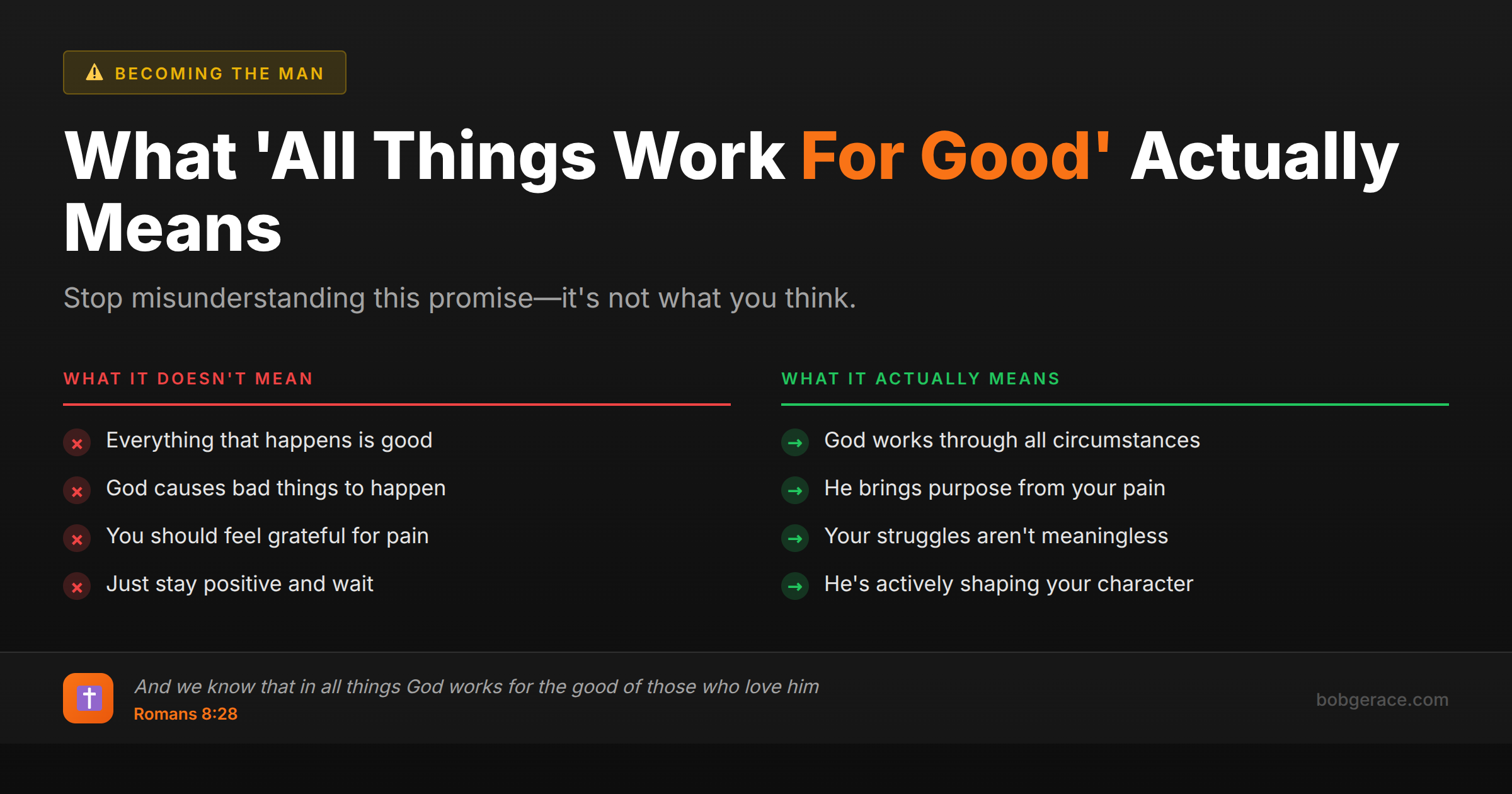 Comparison chart explaining what Romans 8:28 'all things work together for good' actually means versus common misunderstandings for marriage coaching