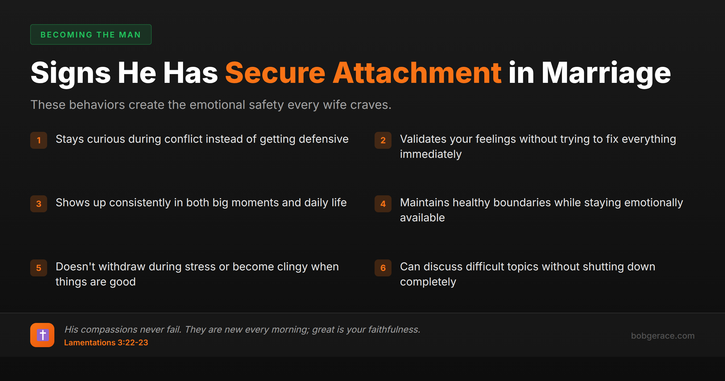 Checklist of secure attachment behaviors that create emotional safety in marriage for Christian husbands