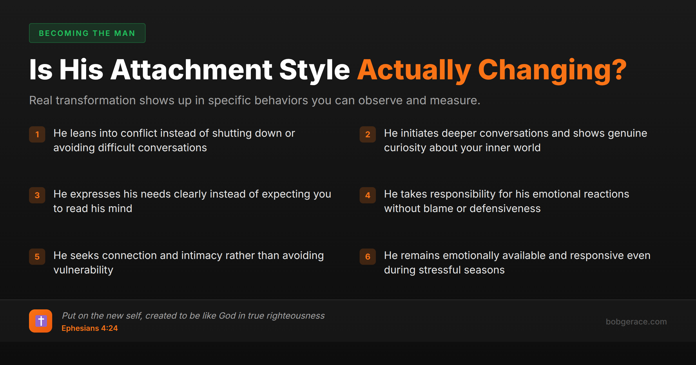 Checklist of behavioral signs that show a man's attachment style is genuinely shifting toward security in marriage