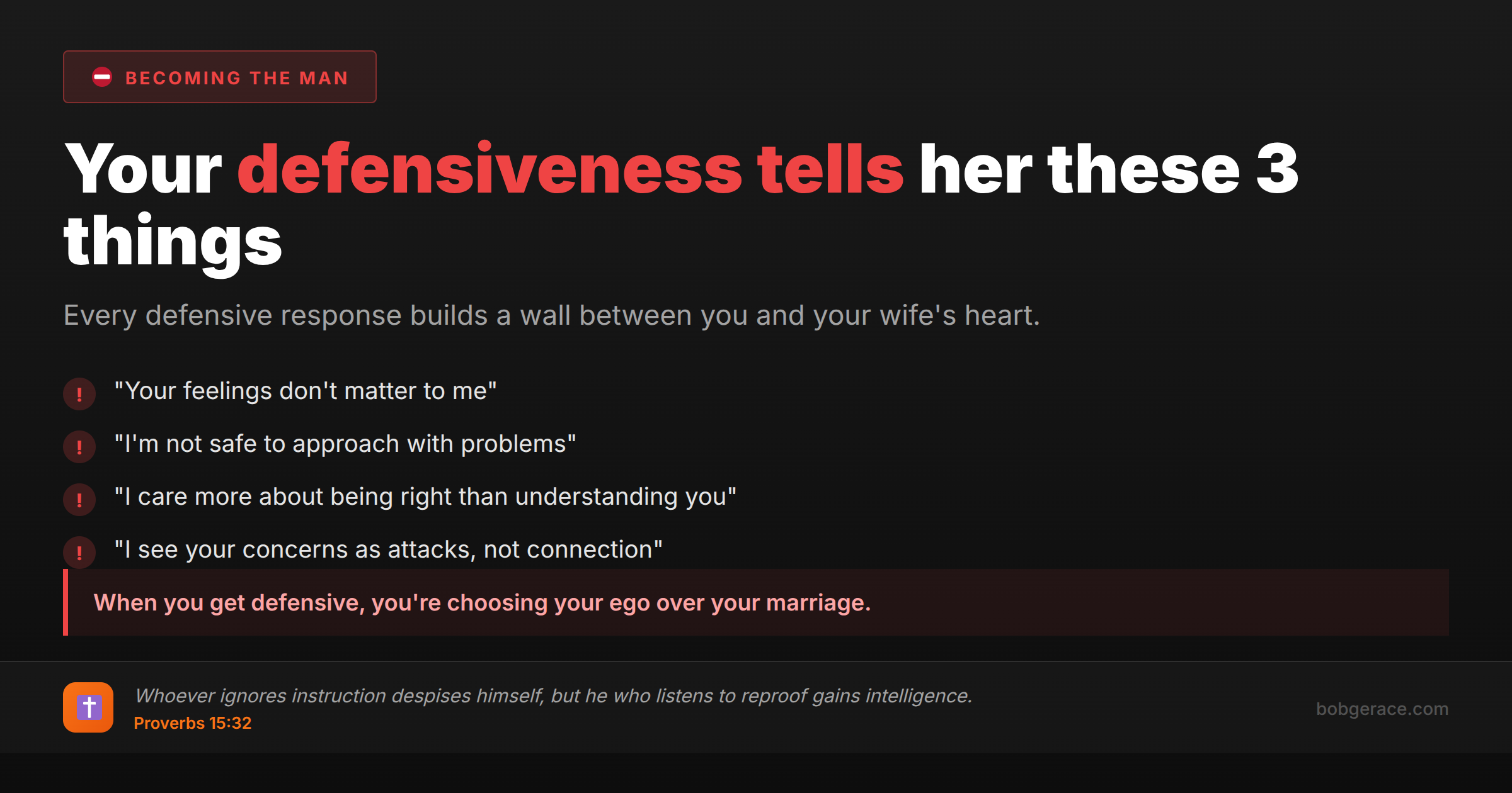 Marriage coaching advice showing what defensiveness communicates to wives and how it damages relationship connection