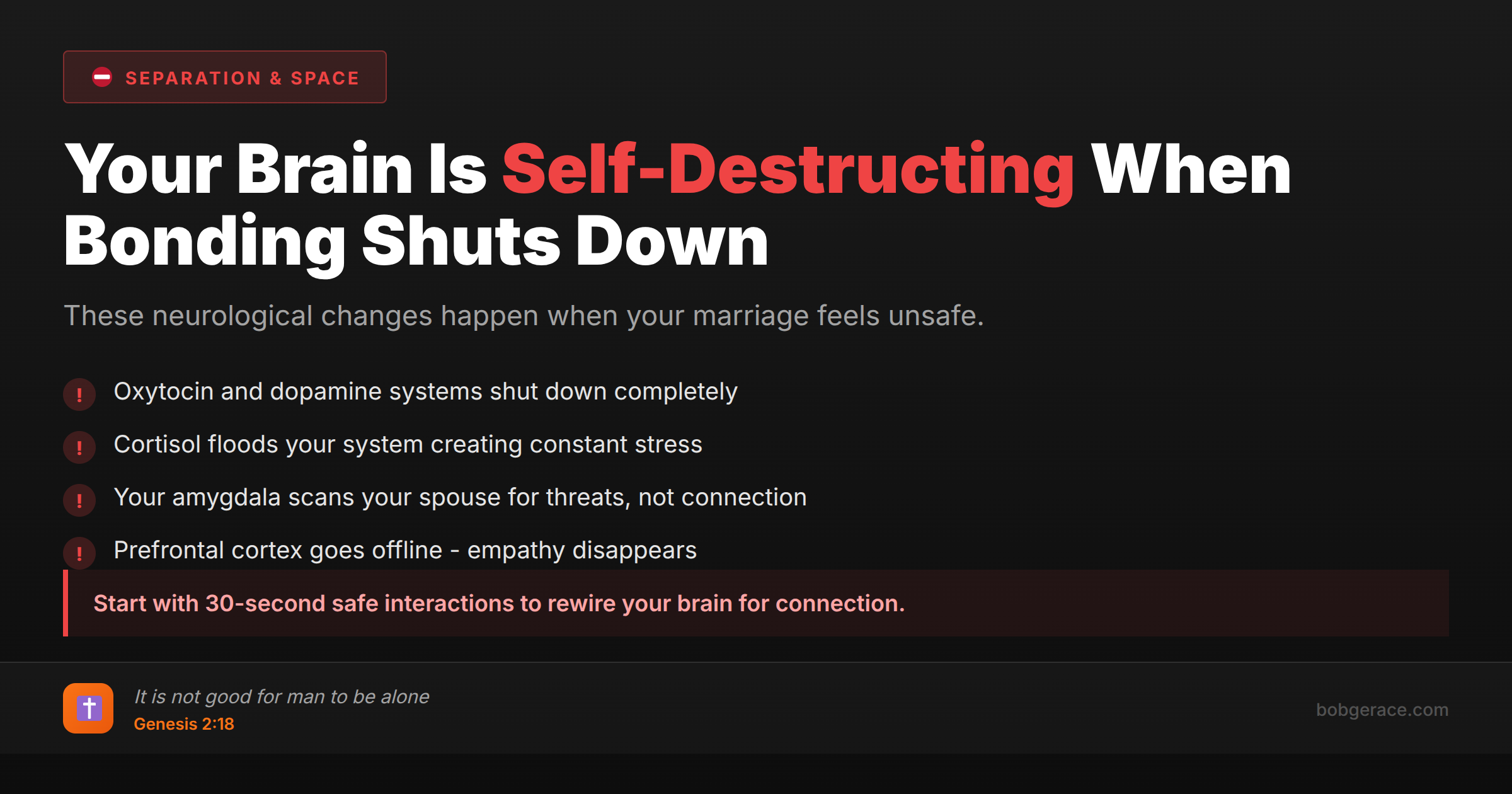 Warning signs of neurological changes when marital bonding breaks down, featuring brain science and Biblical truth