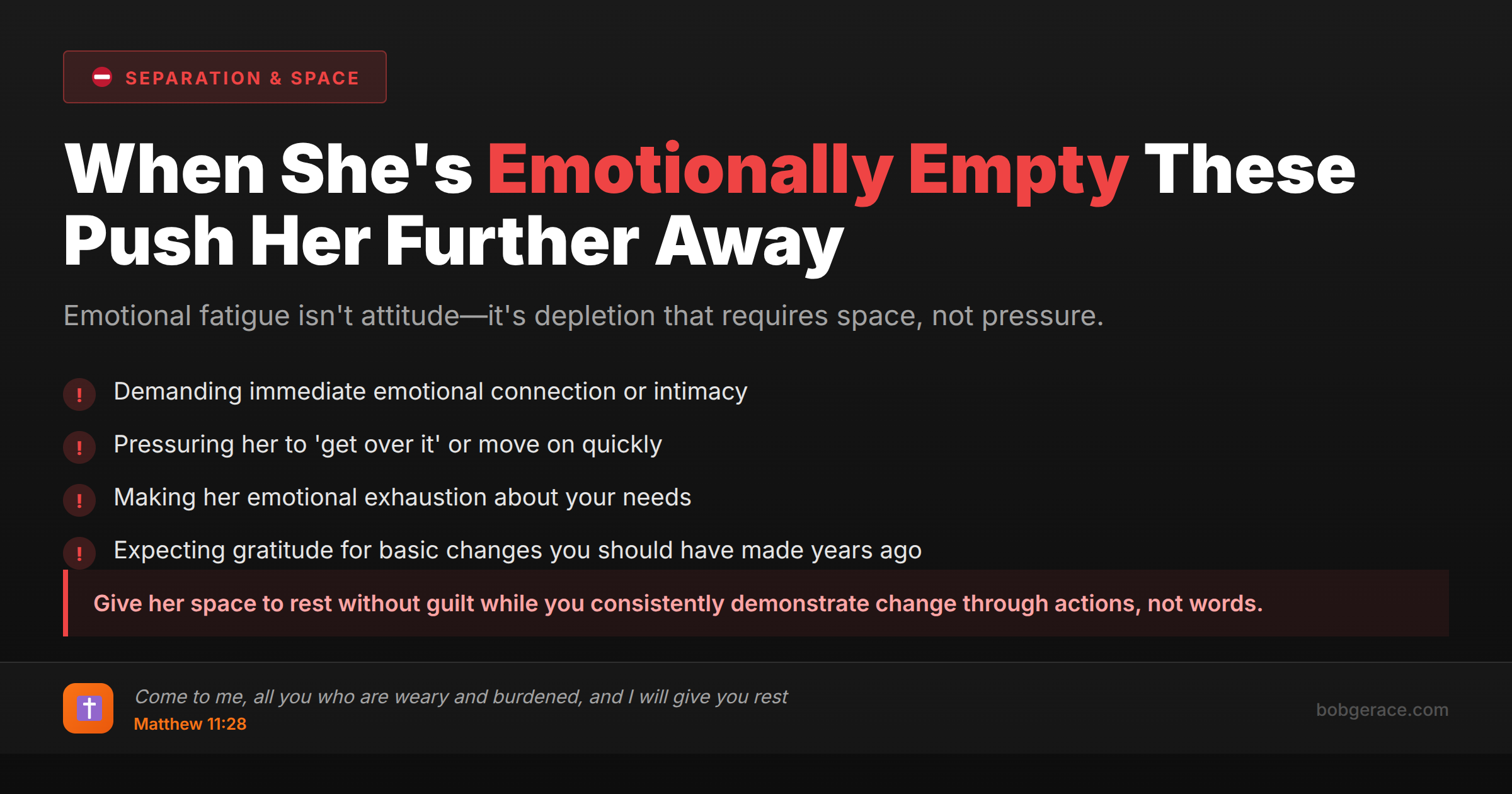 Marriage coaching advice warning about what not to do when your wife is emotionally fatigued and exhausted