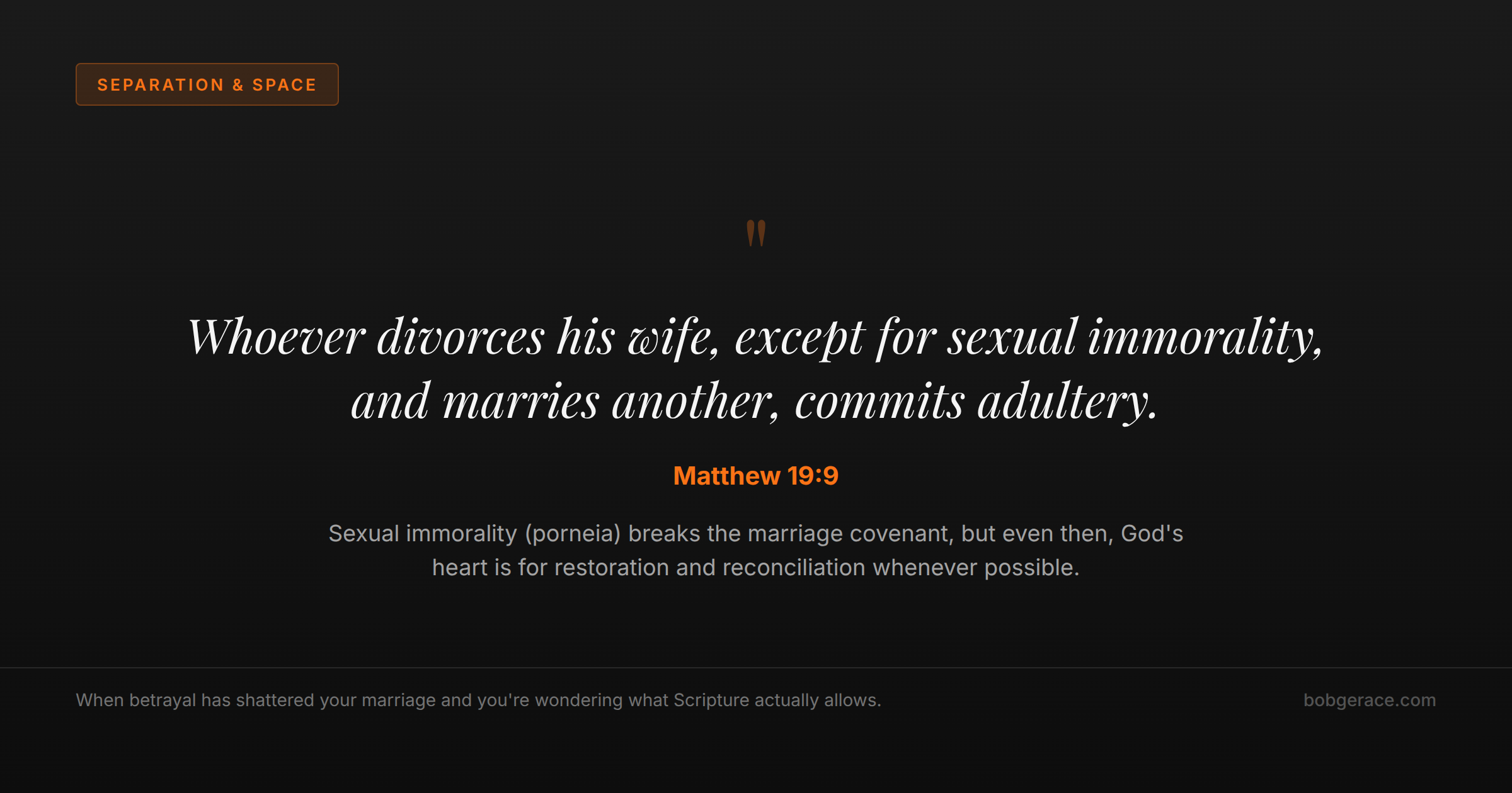 Biblical guidance on the exception clause for divorce from Matthew 19:9 - marriage coaching for Christian men