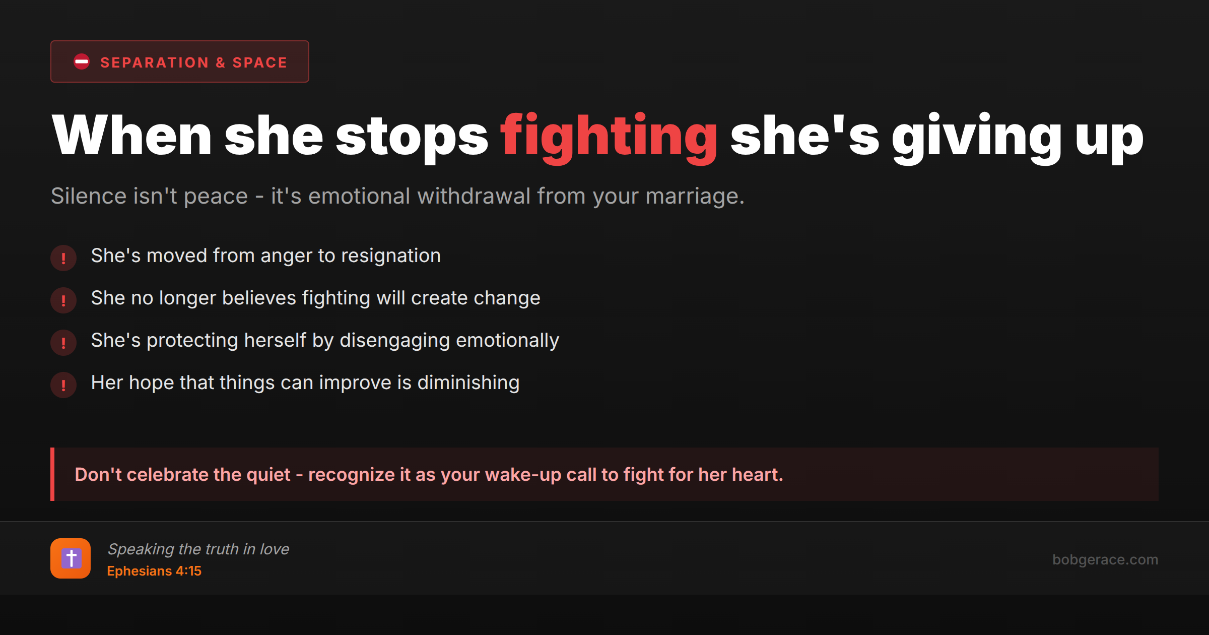Marriage coaching warning signs when wife stops fighting and becomes emotionally withdrawn