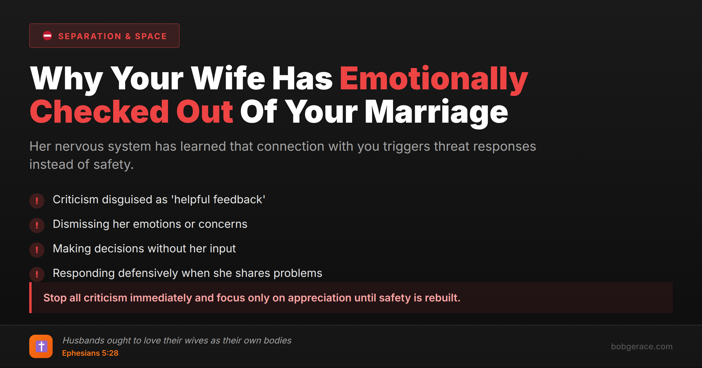 Marriage coaching advice showing warning signs that cause wives to emotionally withdraw and check out of marriage relationships