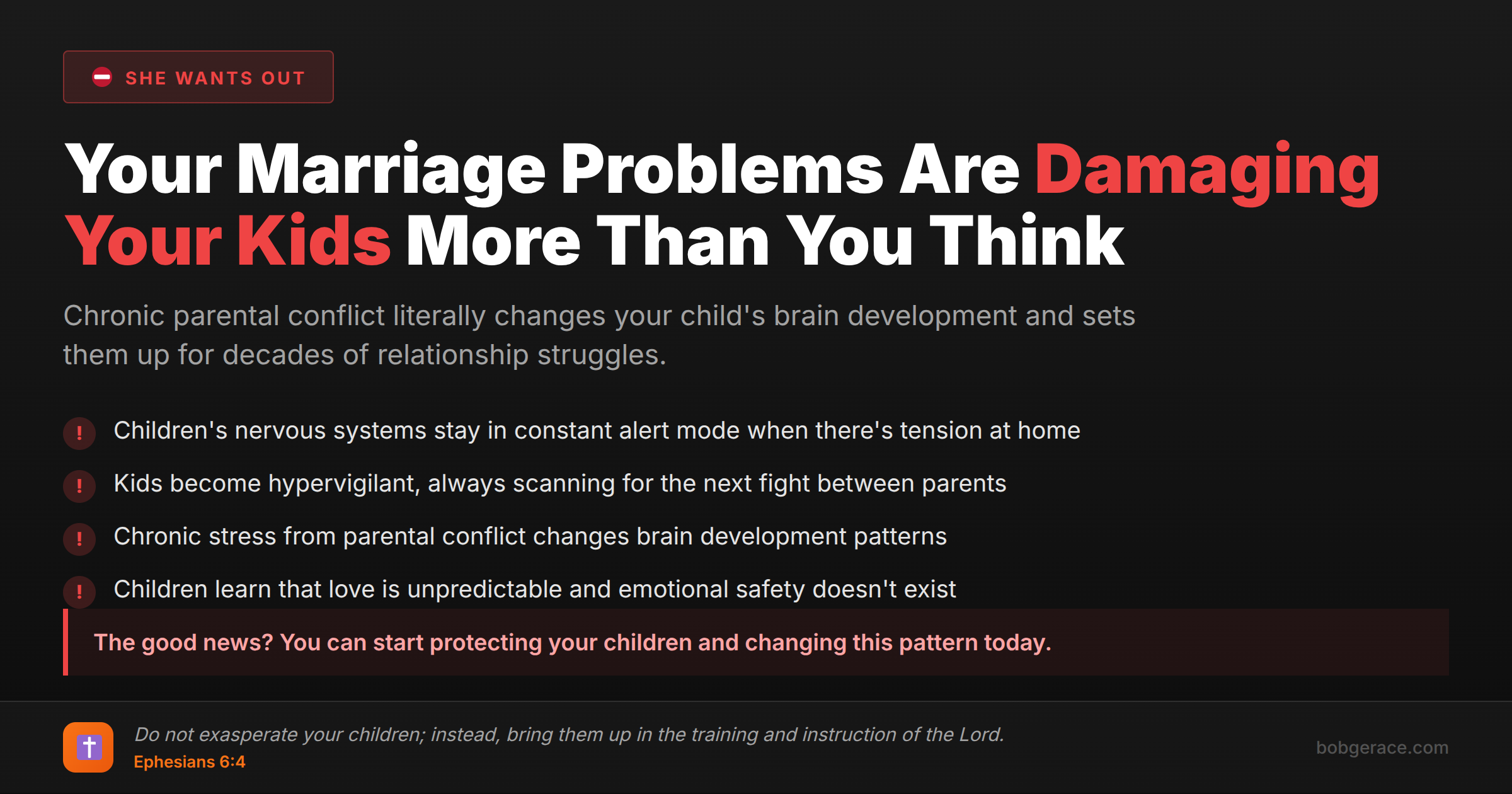 Warning signs about how parental conflict affects children's attachment and brain development, with biblical guidance from Ephesians 6:4