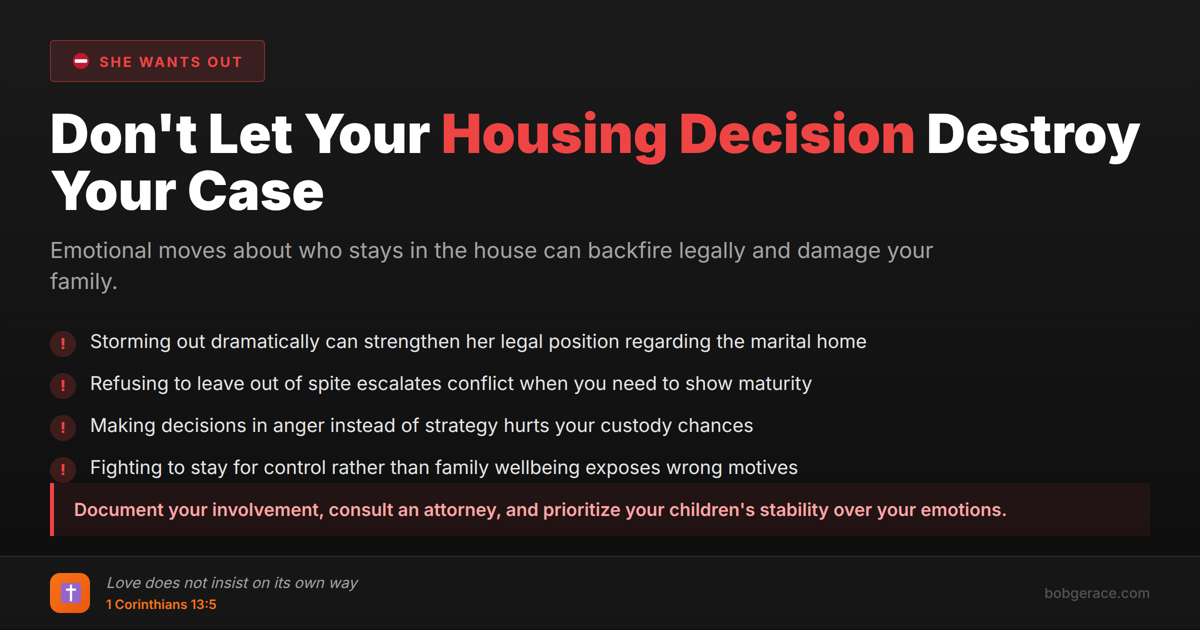 Marriage coaching advice warning men about housing decisions during separation that can hurt their legal case and family