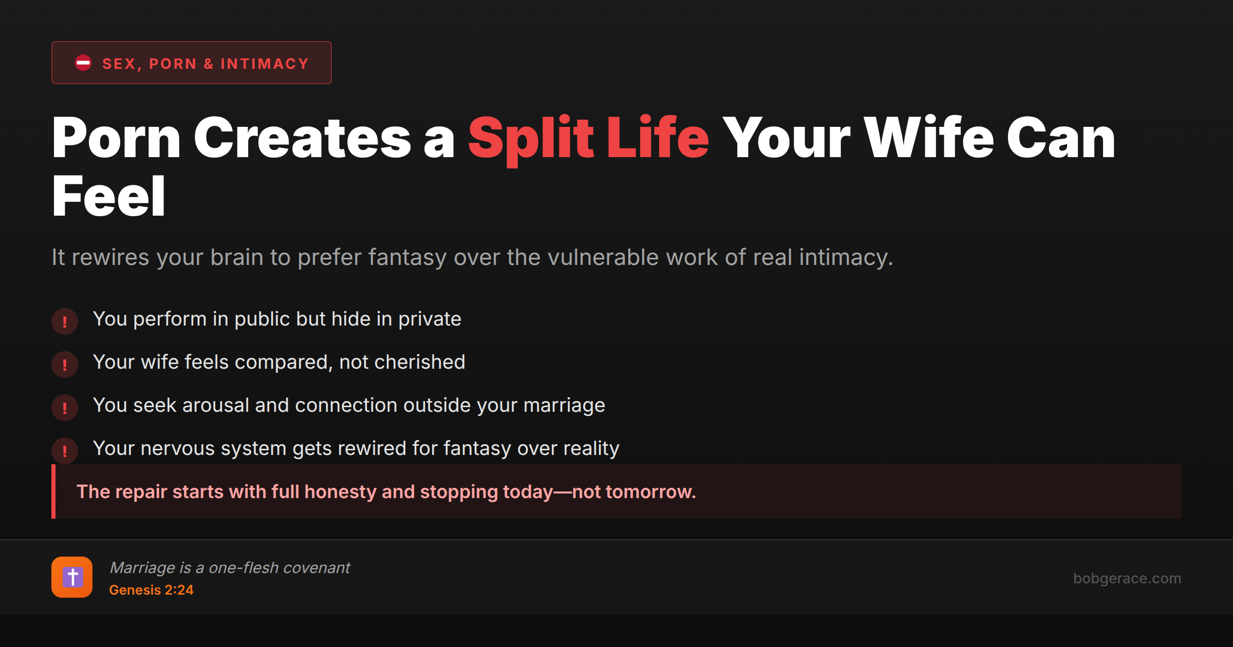Marriage coaching warning about how pornography creates emotional distance and split behavior patterns that wives can sense