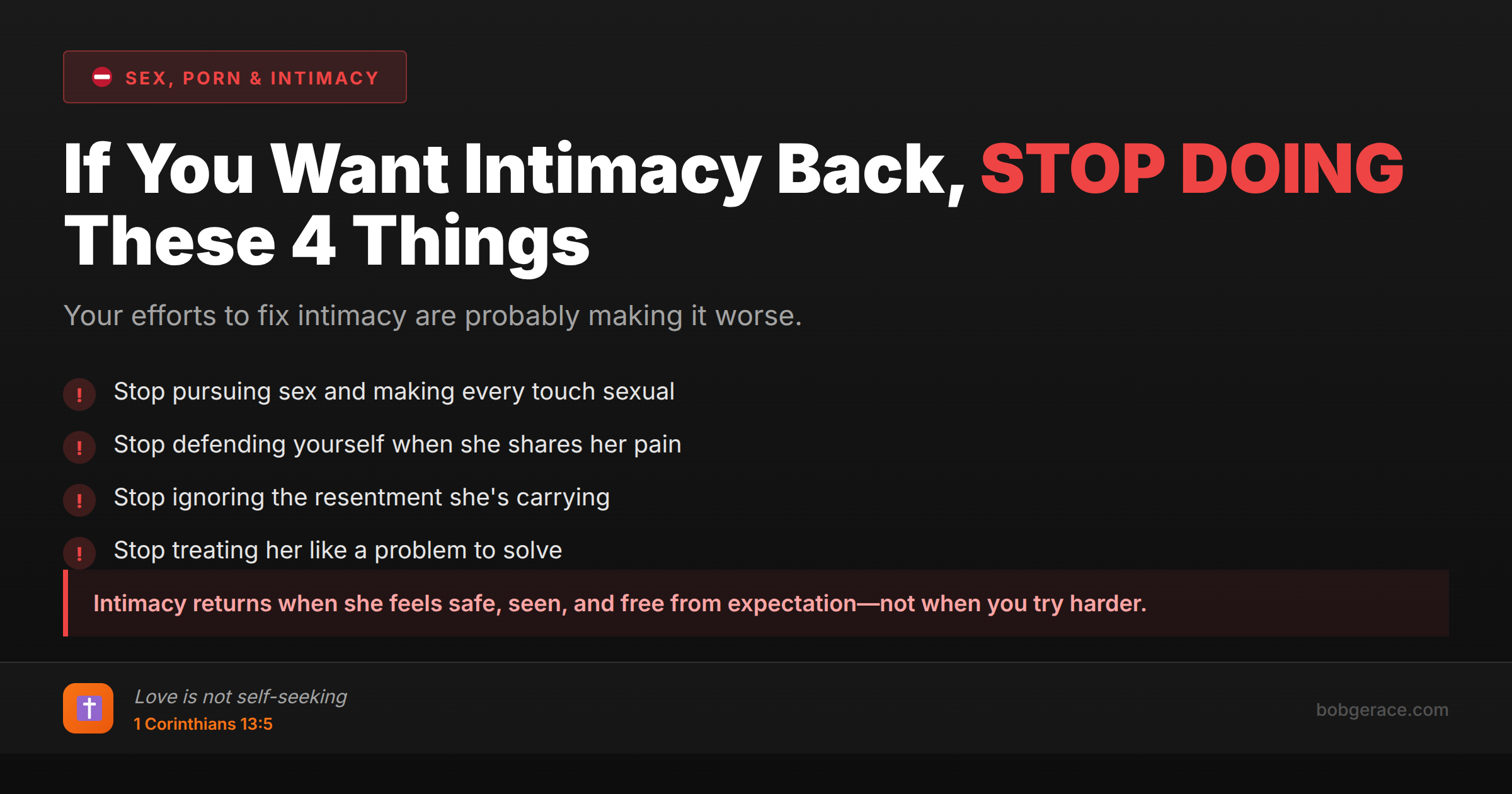 Marriage advice warning about behaviors that destroy intimacy - stop pursuing sex, defending yourself, ignoring resentment, and treating wife like a problem