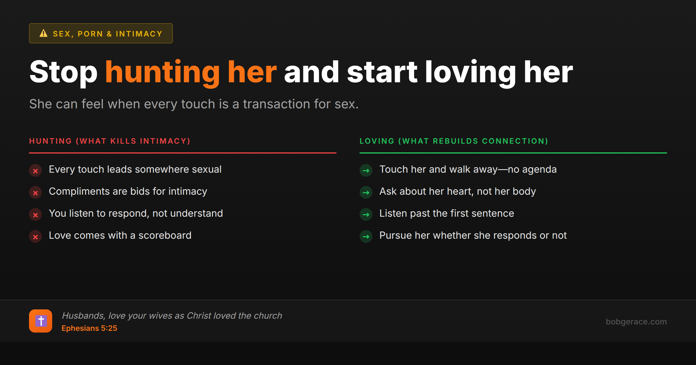 Marriage advice comparing hunting vs loving approaches to rebuilding intimacy and pursuit in marriage