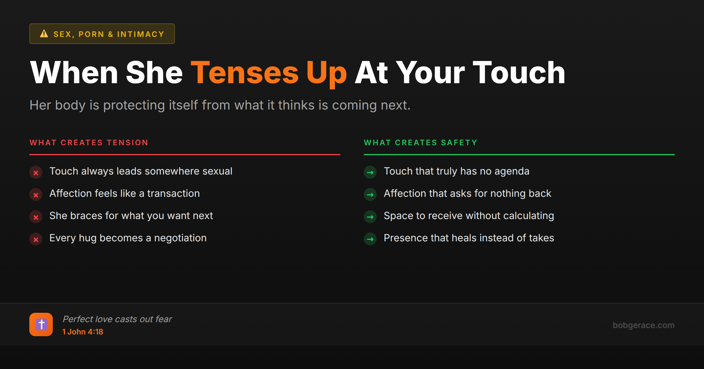 Marriage advice comparing touch that creates tension versus touch that creates safety for wives who tense up during affection