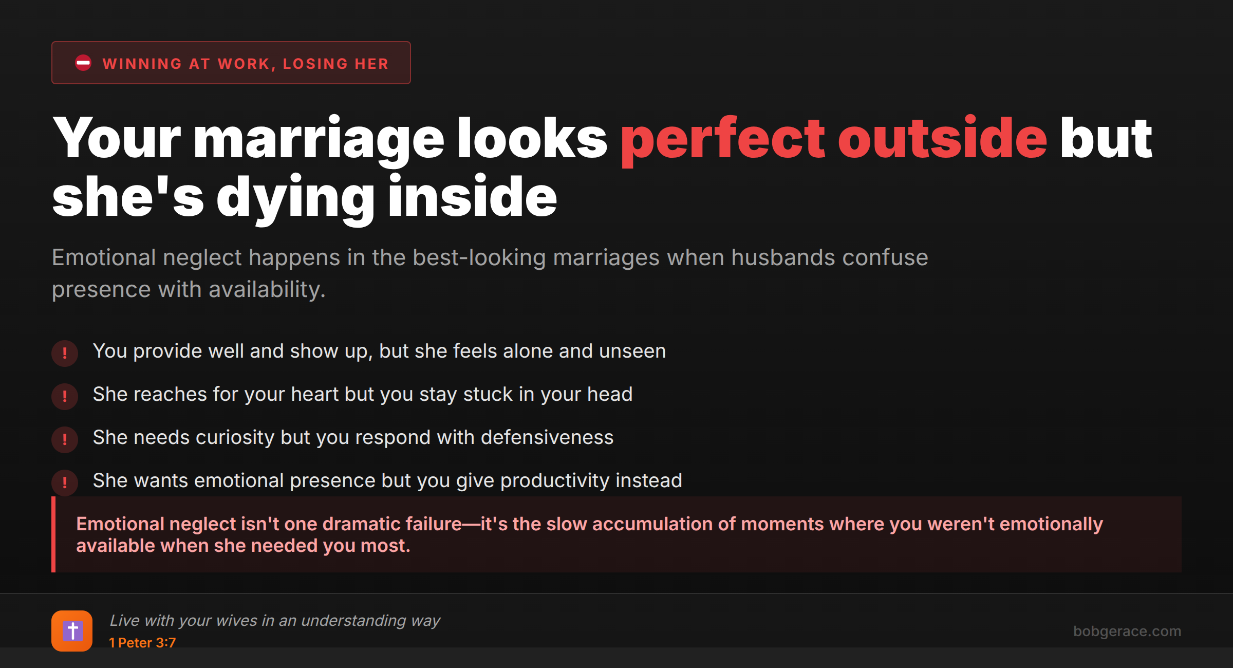 Warning signs of emotional neglect in marriage - when husbands are physically present but emotionally unavailable to their wives