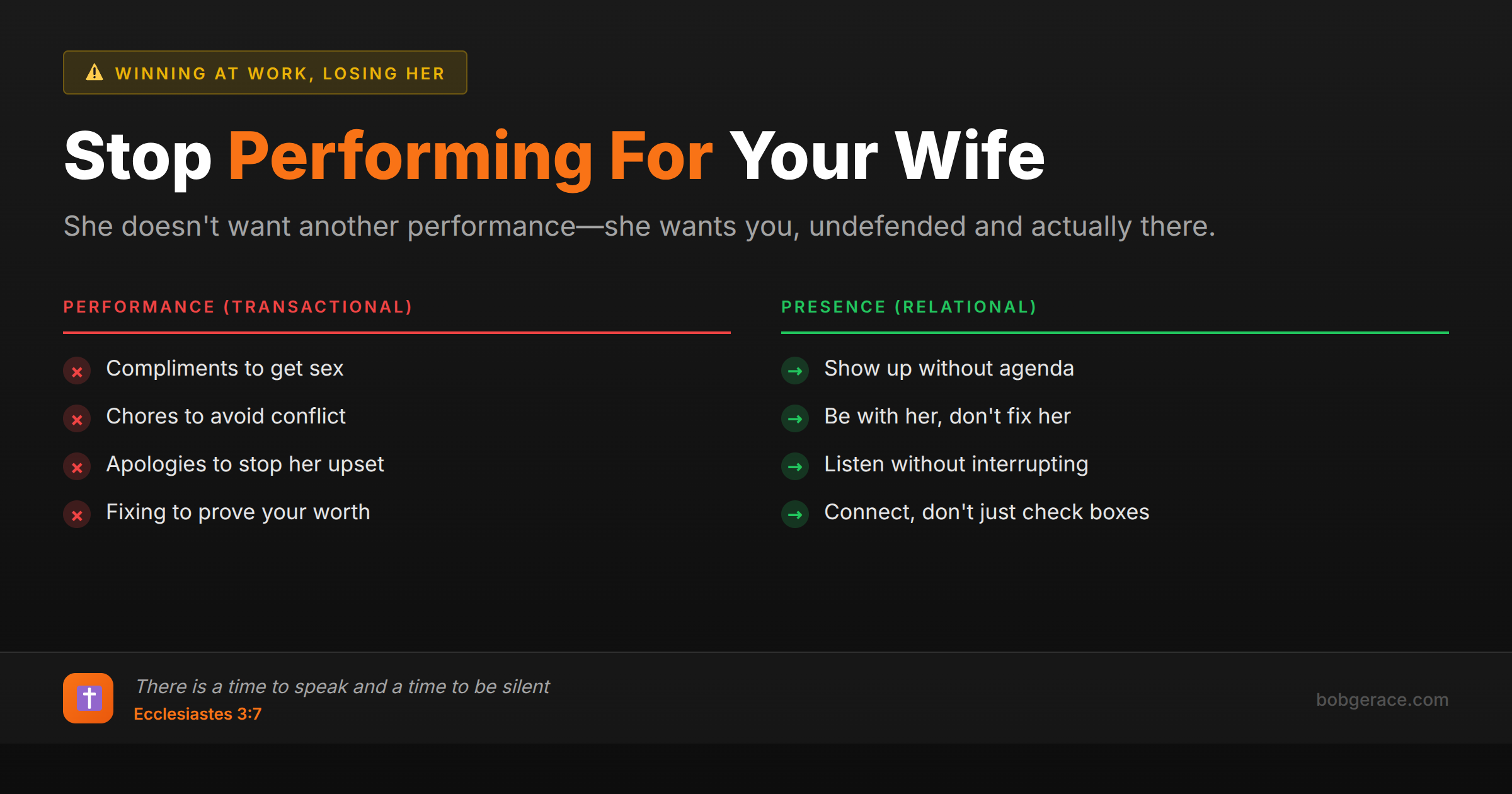 Marriage advice comparing performance vs presence approach for husbands - stop performing for your wife and start being present