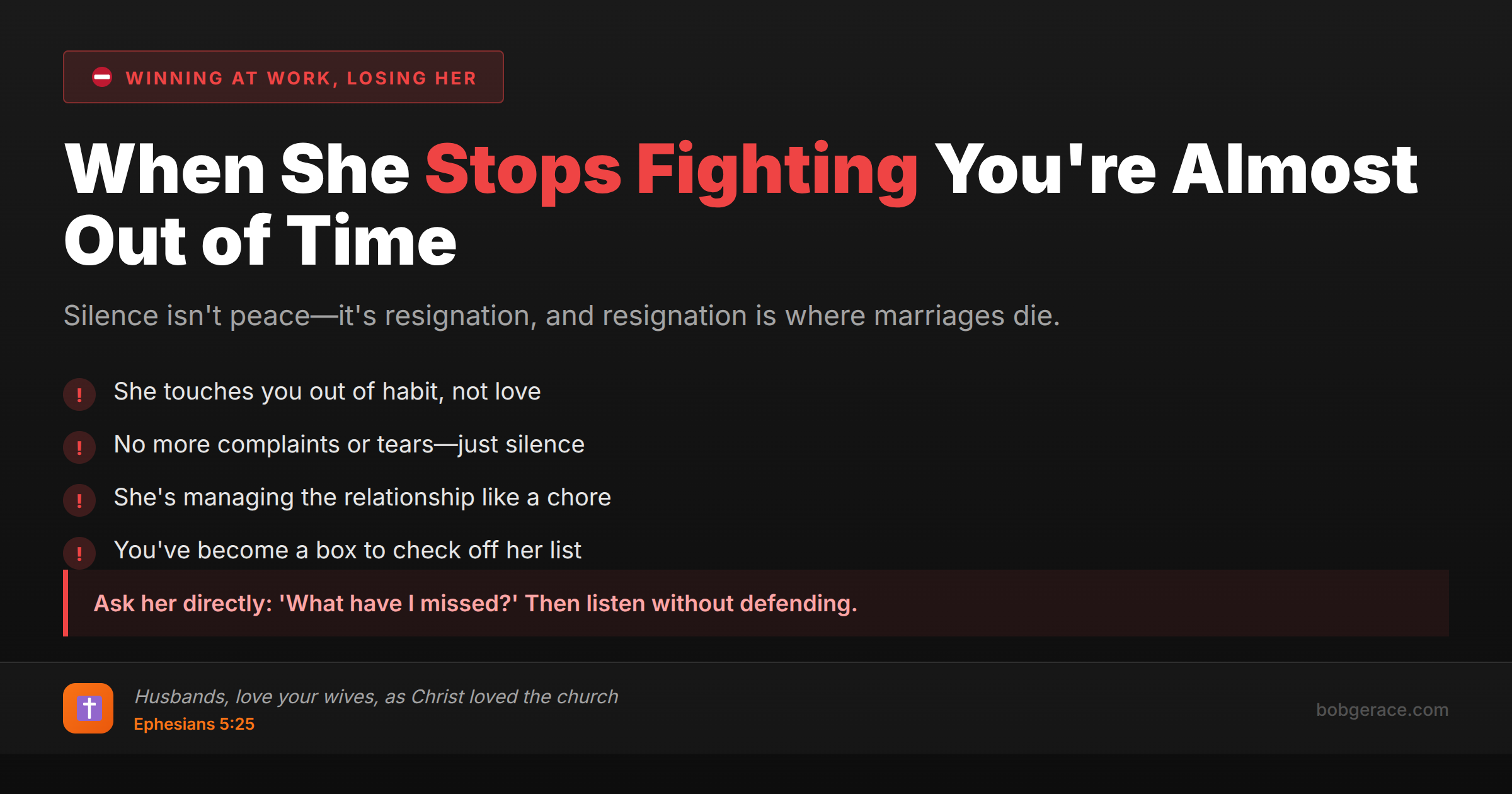 Marriage coaching warning signs when wife becomes silent and indifferent instead of fighting for the relationship